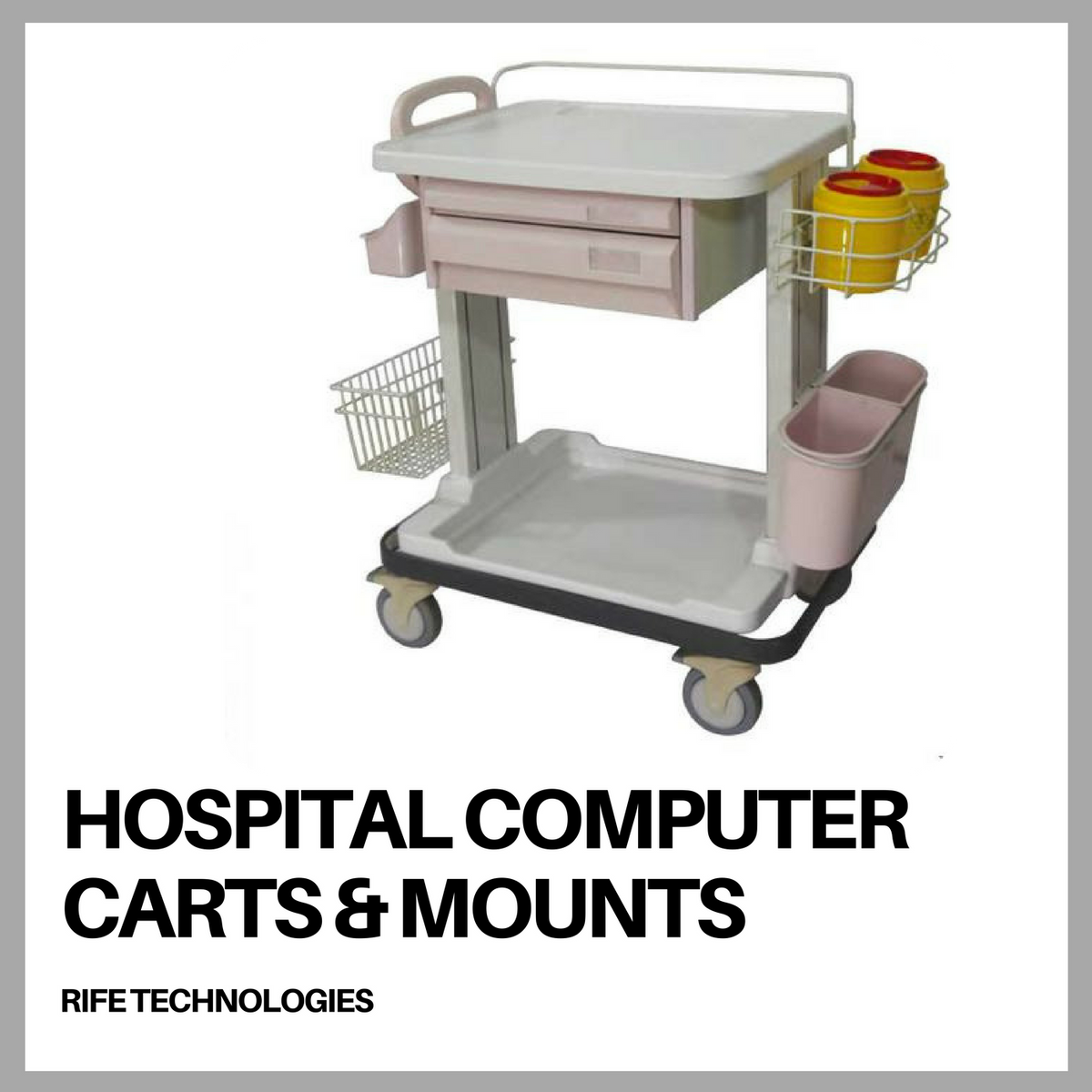 Hospital Computer Carts & Mounts