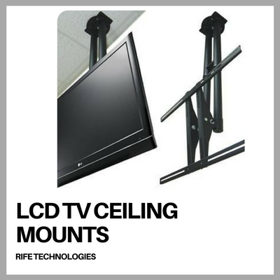 LCD TV Ceiling Mounts