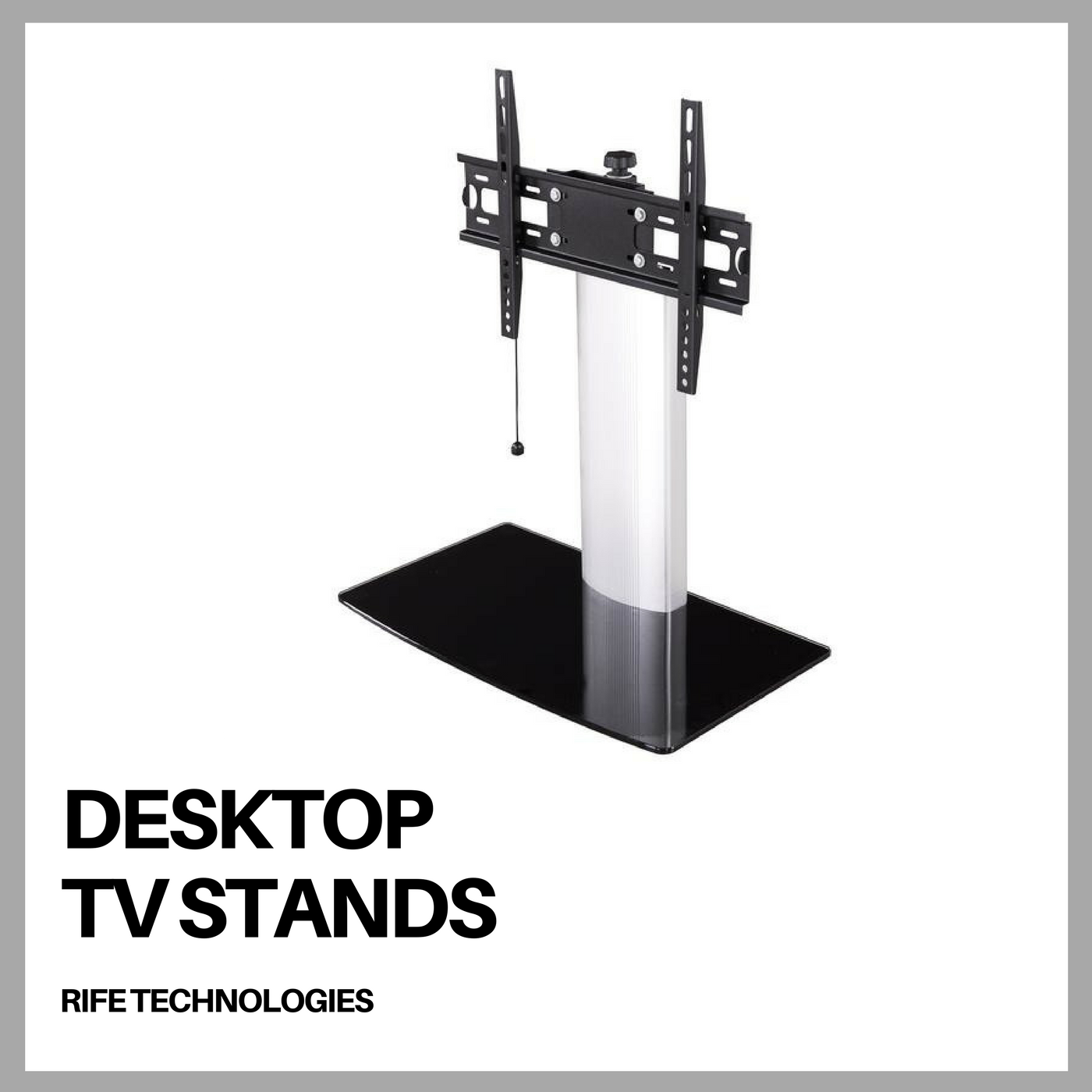 Desktop Table TV Stands